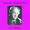 Paul Schöffler - Lebendige Vergangenheit - Paul Schöffler